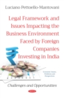 Image for Legal Framework and Issues Impacting the Business Environment Faced by Foreign Companies Investing in India: Challenges and Opportunities