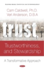 Image for Trust, trustworthiness, and stewardship  : a transformative approach