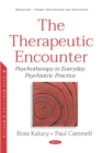 Image for Therapeutic Encounter: Psychotherapy in Everyday Psychiatric Practice