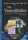 Image for The Vasculitides : Volume 1 -- General Considerations and Systemic Vasculitis