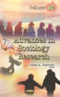 Image for Advances in Sociology Research. Volume 26