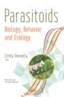Image for Parasitoids: Biology, Behavior and Ecology