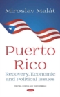 Image for Puerto Rico : Recovery, Economic and Political Issues