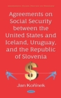 Image for Agreements on Social Security between the United States and Iceland, Uruguay, and the Republic of Slovenia