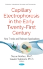 Image for Capillary Electrophoresis in the Early Twenty-First Century: New Trends and Relevant Applications
