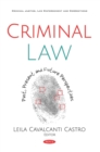 Image for Criminal Law: Past, Present and Future Perspectives