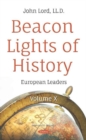 Image for Beacon Lights of History : Volume X -- European Leaders