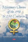 Image for Missionary sheroes of the 19th to 21st centuries