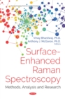 Image for Surface-enhanced raman spectroscopy: methods, analysis and research