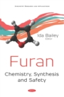 Image for Furan: Chemistry, Synthesis and Safety