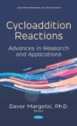 Image for Cycloaddition Reactions : Advances in Research and Applications