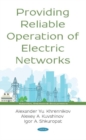 Image for Providing Reliable Operation of Electric Networks