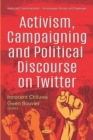 Image for Activism, Campaigning and Political Discourse on Twitter