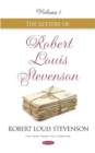 Image for The Letters of Robert Louis Stevenson : Volume I