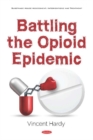 Image for Battling the Opioid Epidemic