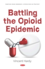Image for Battling the Opioid Epidemic