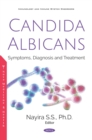 Image for Candida Albicans: Symptoms, Diagnosis and Treatment