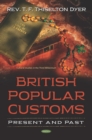 Image for British Popular Customs: Present and Past