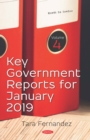Image for Key Government Reports for January 2019. Volume 4