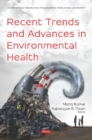 Image for Recent Trends and Advances in Environmental Health