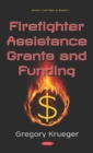 Image for Firefighter Assistance Grants and Funding