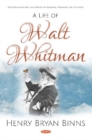 Image for A Life of Walt Whitman