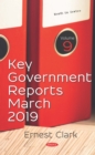 Image for Key Government Reports. Volume 9: March 2019
