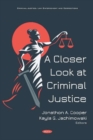 Image for A Closer Look at Criminal Justice