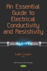 Image for Essential Guide to Electrical Conductivity and Resistivity