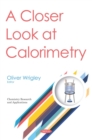 Image for Closer Look at Calorimetry