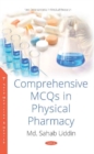 Image for Comprehensive MCQs in Physical Pharmacy