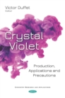 Image for Crystal violet: production, applications and precautions