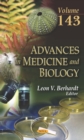 Image for Advances in Medicine and Biology. Volume 143
