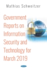 Image for Government Reports on Information Security and Technology for March 2019