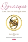 Image for Gyroscopes : Types, Functions and Applications