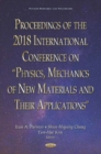 Image for Proceedings of the 2018 International Conference on &quot;Physics, Mechanics of New Materials and Their Applications&quot;