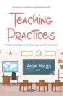 Image for Teaching practices: implementation, challenges, and outcomes.
