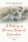 Image for History of Roman Classical Literature