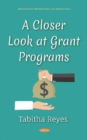 Image for A Closer Look at Grant Programs