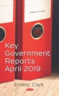 Image for Key Government Reports -- Volume 15 : April 2019