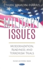 Image for Military Issues : Modernization, Readiness and Terrorism Trials