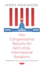 Image for Key Congressional Reports for April 2019 - International Relations