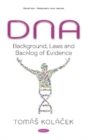 Image for DNA : Background, Laws and Backlog of Evidence