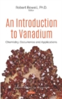 Image for An Introduction to Vanadium : Chemistry, Occurrence and Applications