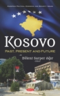 Image for Kosovo: past, present and future