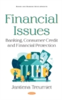 Image for Financial Issues : Banking, Consumer Credit and Financial Protection