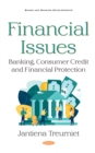 Image for Financial Issues: Banking, Consumer Credit and Financial Protection.