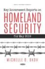 Image for Key Government Reports. Volume 34 : Homeland Security - May 2019