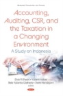 Image for Accounting, Auditing, CSR, and the Taxation in a Changing Environment