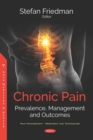 Image for Chronic Pain: Prevalence, Management and Outcomes
